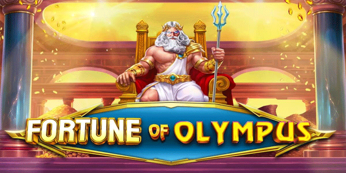 Bocoran Pola Bermain Slot Fortune Of Olympus Yang Banyak Dicari
